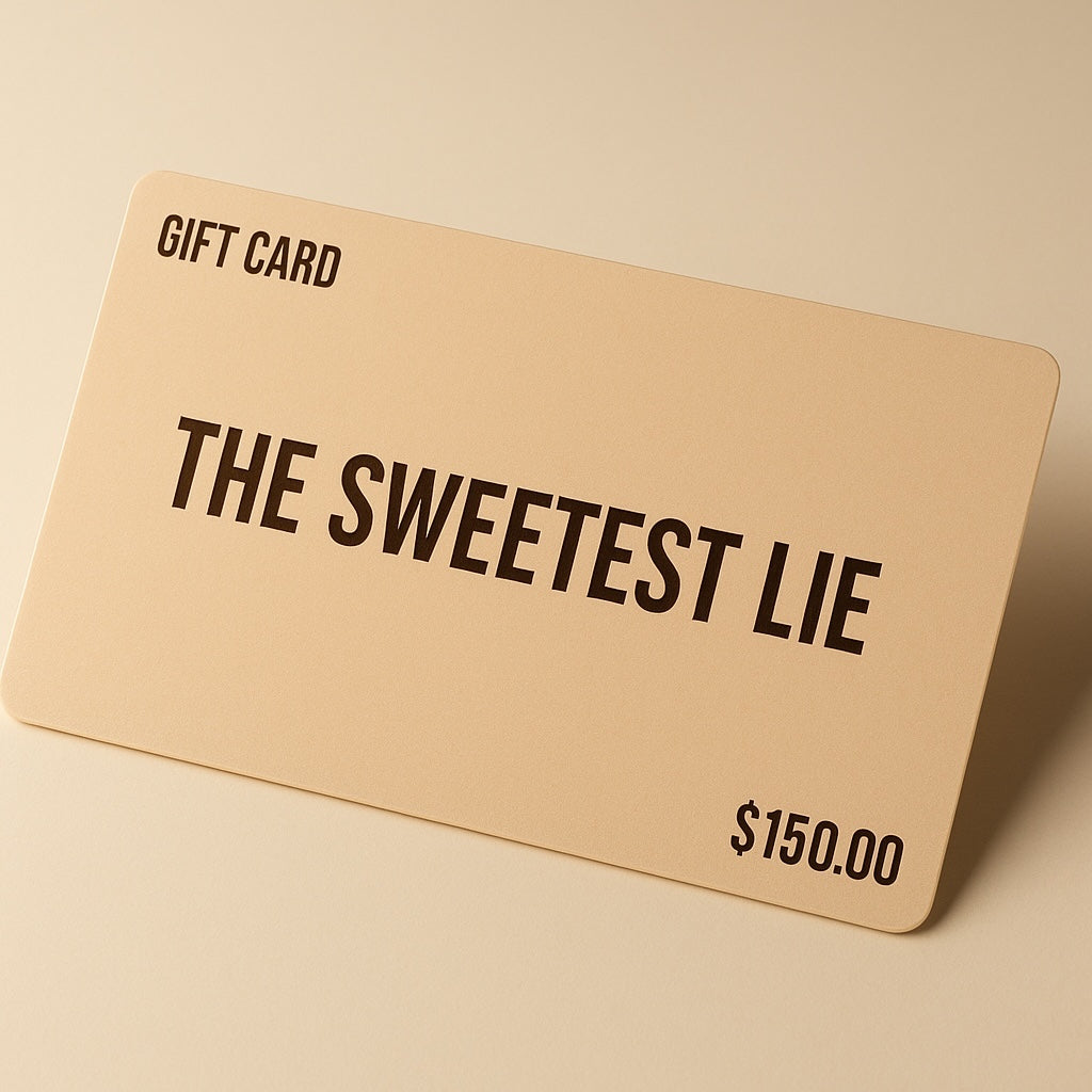 Digital Gift Card - The Sweetest Lie